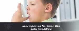 Read more about the article Nurse Triage Help for Patients Who Suffer from Asthma