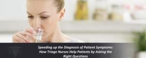 Read more about the article Speeding up the Diagnosis of Patient Symptoms: How Triage Nurses Help Patients by Asking the Right Questions