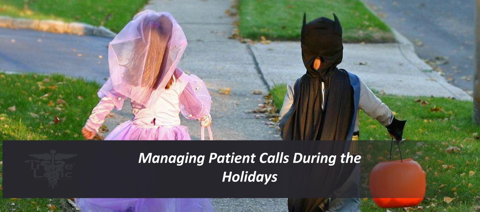 You are currently viewing Managing Patient Calls During the Holidays