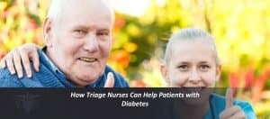 Read more about the article How Triage Nurses Can Help Patients with Diabetes