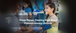Read more about the article Triage Nurses Treating High Blood Pressure among Children