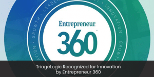 Read more about the article TriageLogic Recognized for Innovation by Entrepreneur 360