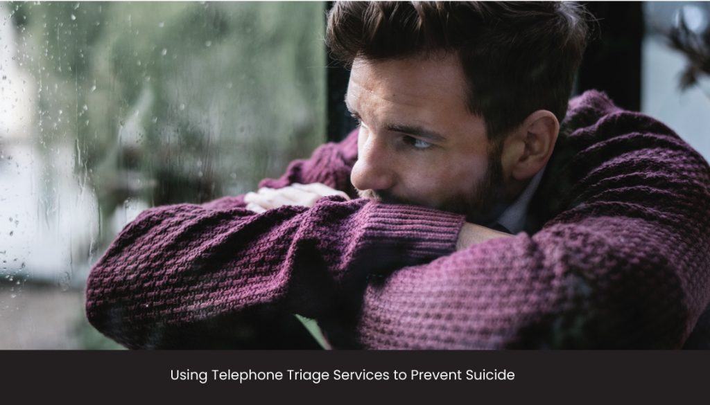 Using Telephone Triage to Prevent Suicide