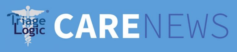 Title for TriageLogic's Winter 2019-Spring 2020 Care News