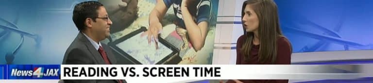 Dr. Ravi Raheja appears on Jacksonville News Channel 4 discussing reading versus screen time