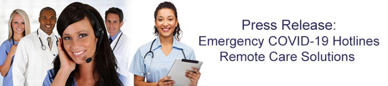 TriageLogic is implementing emergency COVID-19 hotlines and remote care solutions for health centers