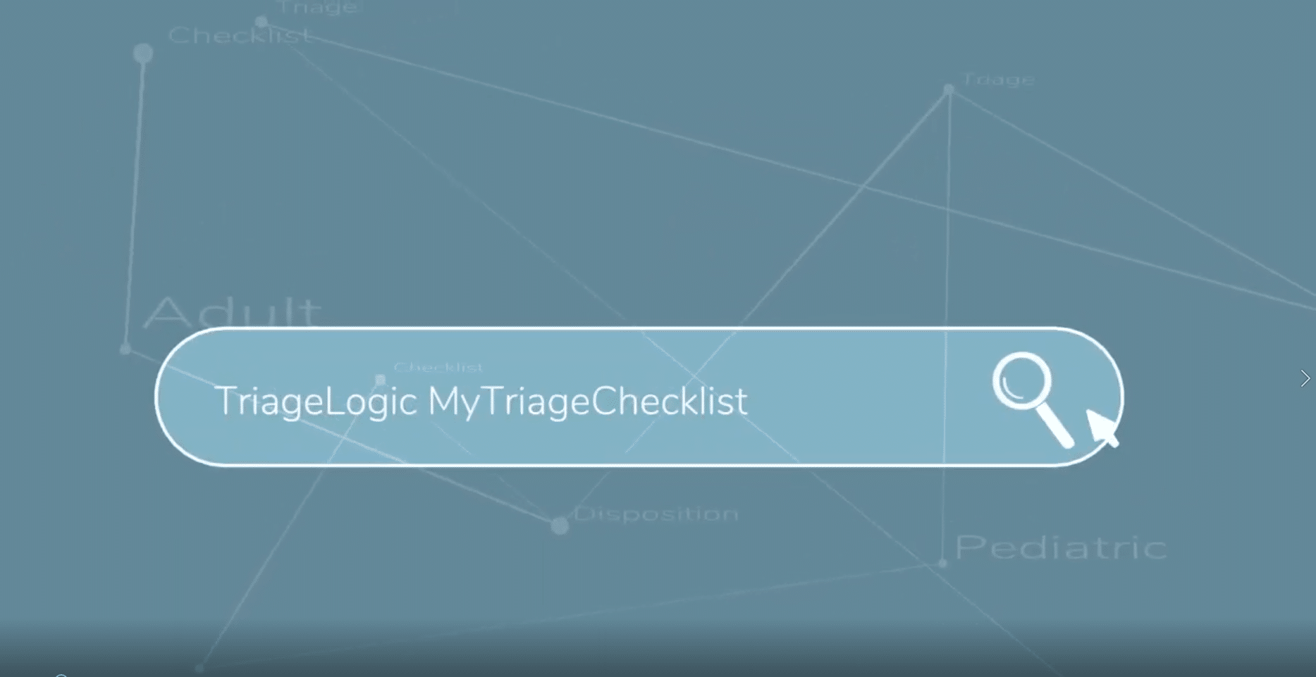 TriageLogic My triage checklist search button